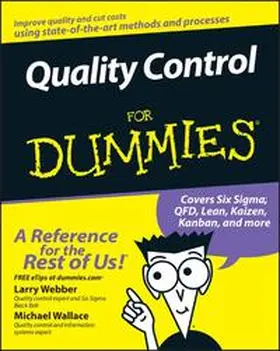 Webber / Wallace |  Quality Control for Dummies | eBook | Sack Fachmedien