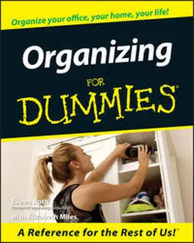 Roth / Miles |  Organizing For Dummies | eBook | Sack Fachmedien