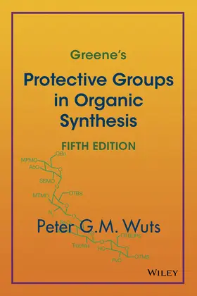 Wuts | Greene's Protective Groups in Organic Synthesis | Buch | 978-1-118-05748-3 | sack.de