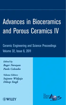 Narayan / Colombo | Advances in Bioceramics and Porous Ceramics IV, Volume 32, Issue 6 | Buch | 978-1-118-05991-3 | sack.de