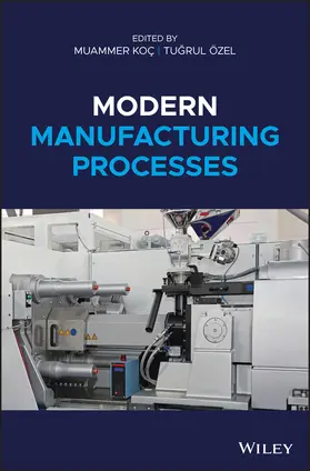 Koç / Koc / Özel |  Modern Manufacturing Processes | Buch |  Sack Fachmedien