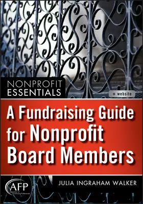 Walker |  A Fundraising Guide for Nonprofit Board Members | Buch |  Sack Fachmedien