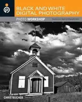 Bucher |  Black and White Digital Photography Photo Workshop | eBook | Sack Fachmedien