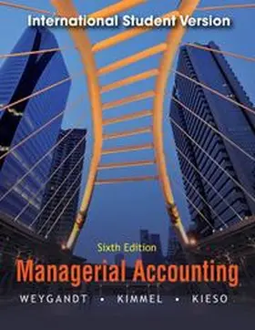 Weygandt / Kimmel / Kieso | Managerial Accounting | Buch | 978-1-118-09228-6 | www2.sack.de