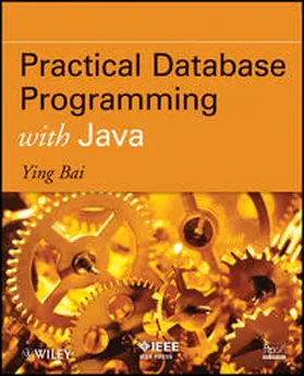 Bai |  Practical Database Programming with Java | eBook | Sack Fachmedien