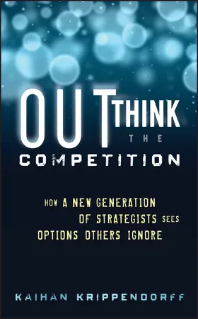 Krippendorff |  Outthink the Competition | Buch |  Sack Fachmedien