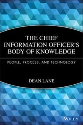 Lane |  The Chief Information Officer's Body of Knowledge | eBook | Sack Fachmedien