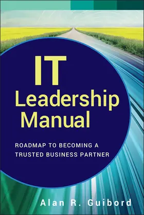 Guibord | It Leadership Manual | Buch | 978-1-118-11988-4 | sack.de