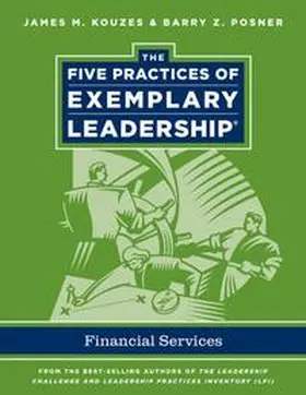 Kouzes / Posner |  The Five Practices of Exemplary Leadership | eBook | Sack Fachmedien