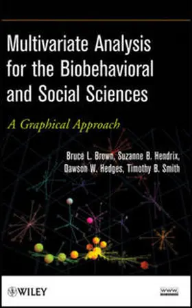 Brown / Hendrix / Hedges | Multivariate Analysis for the Biobehavioral and Social Sciences | E-Book | sack.de