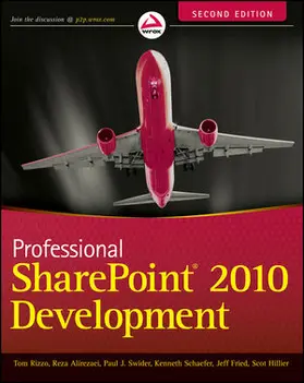 Rizzo / Alirezaei / Fried |  Professional Sharepoint 2010 Development | Buch |  Sack Fachmedien