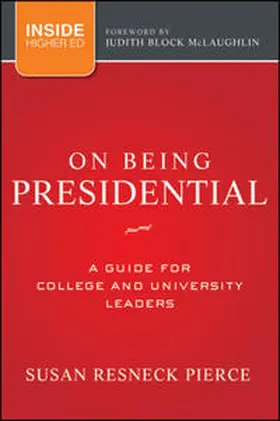Pierce |  On Being Presidential | eBook | Sack Fachmedien