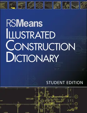 RSMeans |  RSMeans Illustrated Construction Dictionary | Buch |  Sack Fachmedien