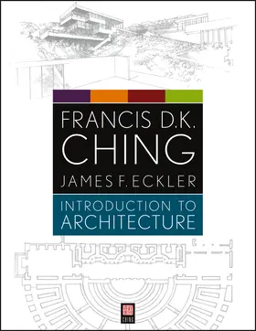 Ching / Eckler |  Introduction to Architecture | Buch |  Sack Fachmedien