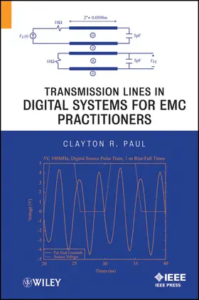 Paul |  Transmission Lines in Digital Systems for EMC Practitioners | Buch |  Sack Fachmedien