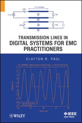 Paul |  Transmission Lines in Digital Systems for EMC Practitioners | eBook | Sack Fachmedien