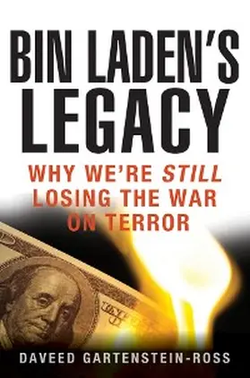 Gartenstein-Ross |  Bin Laden's Legacy | eBook | Sack Fachmedien