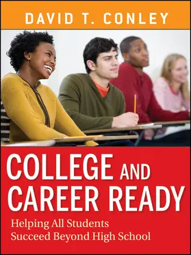 Conley | College and Career Ready | Buch | 978-1-118-15567-7 | sack.de