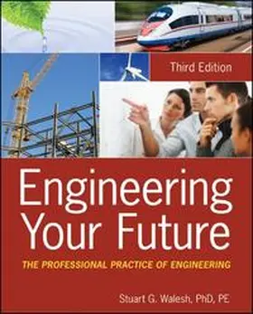 Walesh | Engineering Your Future | E-Book | www2.sack.de