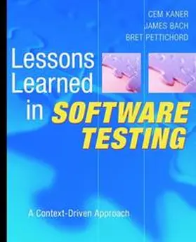 Kaner / Bach / Pettichord |  Lessons Learned in Software Testing | eBook | Sack Fachmedien