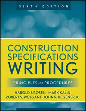 Kalin / Weygant / Rosen | Construction Specifications Writing | E-Book | www2.sack.de