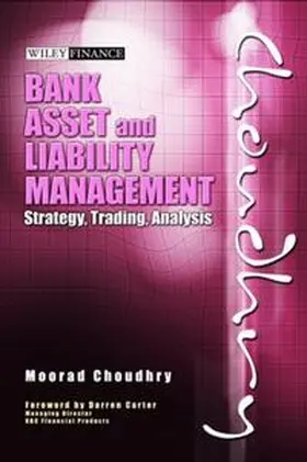 Choudhry | Bank Asset and Liability Management | E-Book | www2.sack.de