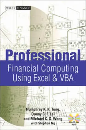 Tung / Lai / Wong |  Professional Financial Computing Using Excel and VBA | eBook | Sack Fachmedien