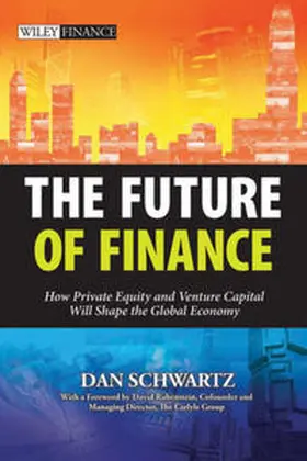 Schwartz |  The Future of Finance | eBook | Sack Fachmedien