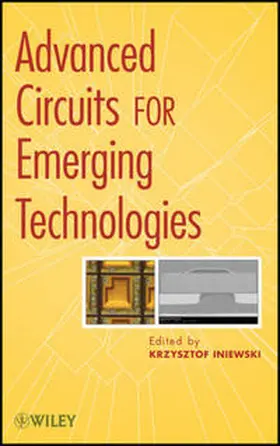 Iniewski | Advanced Circuits for Emerging Technologies | E-Book | sack.de