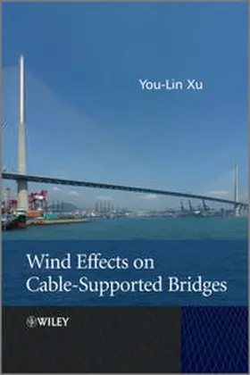 Xu |  Wind Effects on Cable-Supported Bridges | eBook | Sack Fachmedien