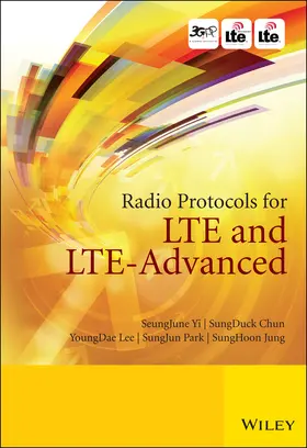 Yi / Chun / Lee |  Radio Protocols for Lte and Lte-Advanced | Buch |  Sack Fachmedien
