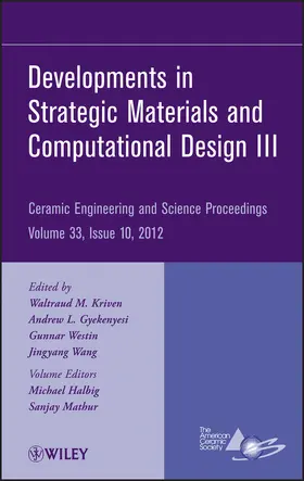 Kriven / Gyekenyesi / Westin | Developments in Strategic Materials and Computational Design III, Volume 33, Issue 10 | Buch | 978-1-118-20600-3 | sack.de