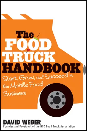 Weber | The Food Truck Handbook | Buch | 978-1-118-20881-6 | sack.de