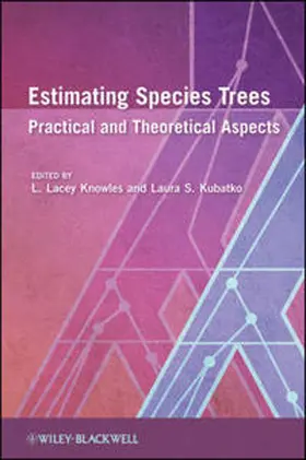 Knowles / Kubatko |  Estimating Species Trees | eBook | Sack Fachmedien