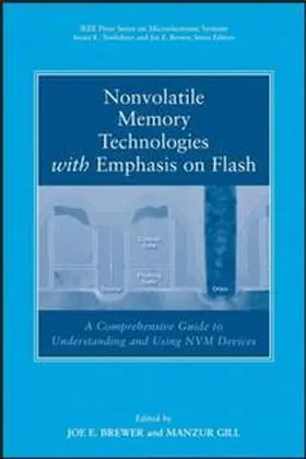 Brewer / Gill |  Nonvolatile Memory Technologies with Emphasis on Flash | eBook | Sack Fachmedien