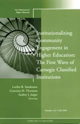 Lorilee R, Sandmann / Thornton / Jaeger |  Institutionalizing Community Engagement in Higher Education | eBook | Sack Fachmedien