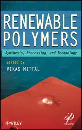 Mittal | Renewable Polymers | E-Book | www2.sack.de