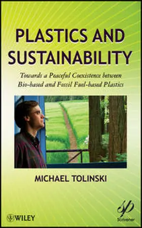 Tolinski |  Plastics and Sustainability | eBook | Sack Fachmedien