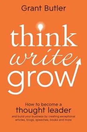 Butler |  Think Write Grow | eBook | Sack Fachmedien