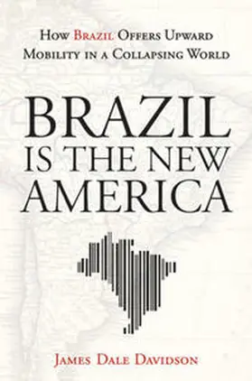 Davidson | Brazil Is the New America | E-Book | sack.de