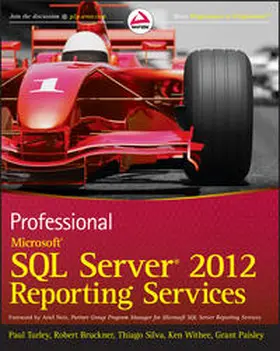 Turley / Bruckner / Silva |  Professional Microsoft SQL Server 2012 Reporting Services | eBook | Sack Fachmedien