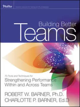 Barner |  Building Better Teams | eBook | Sack Fachmedien