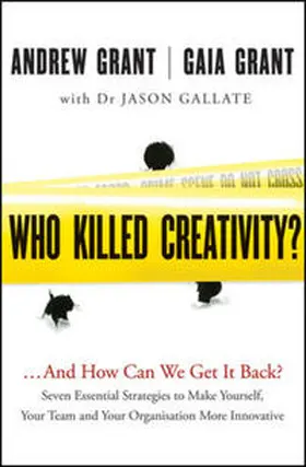 Grant / Gallate | Who Killed Creativity? | E-Book | www2.sack.de
