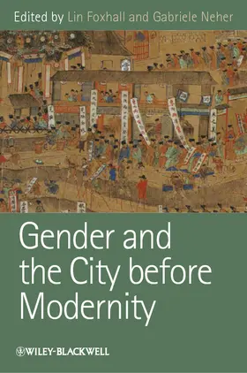 Foxhall / Neher |  Gender and the City Before Modernity | Buch |  Sack Fachmedien