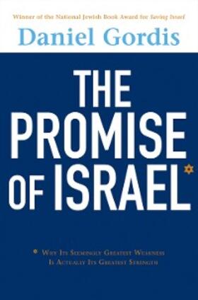 Gordis |  The Promise of Israel | eBook | Sack Fachmedien
