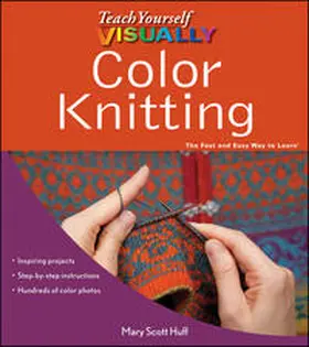 Huff |  Teach Yourself VISUALLY Color Knitting | eBook | Sack Fachmedien