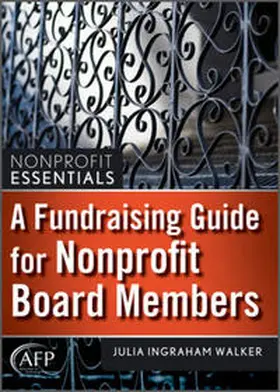 Walker |  A Fundraising Guide for Nonprofit Board Members | eBook | Sack Fachmedien