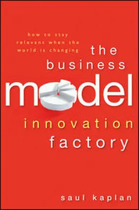 Kaplan | The Business Model Innovation Factory | E-Book | sack.de