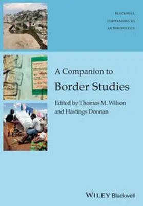 Wilson / Donnan |  A Companion to Border Studies | eBook | Sack Fachmedien