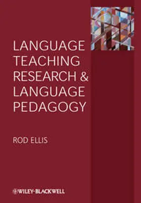 Ellis | Language Teaching Research and Language Pedagogy | E-Book | sack.de